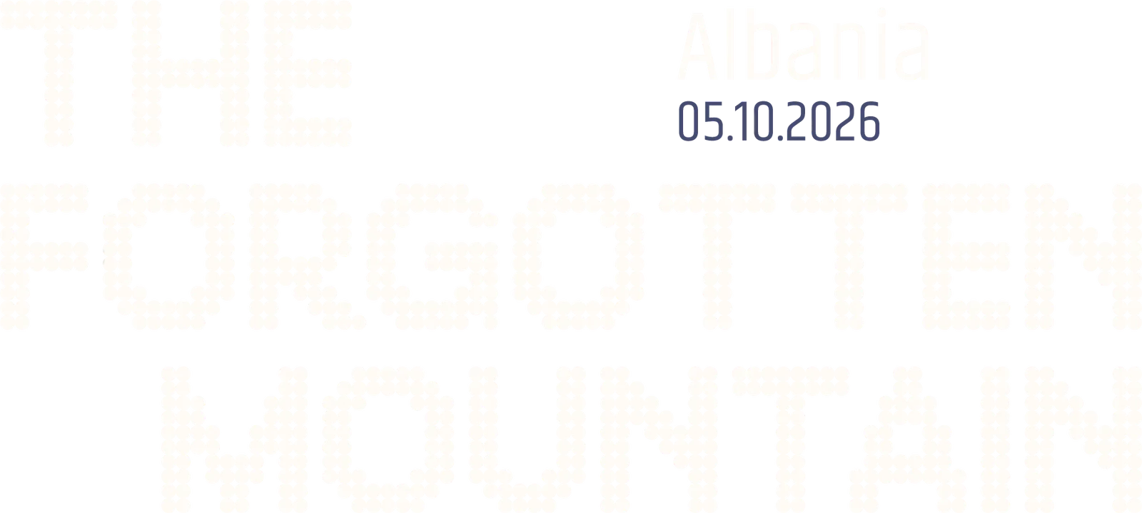 The Forgotten Mountain — Albania, 05.10.2026